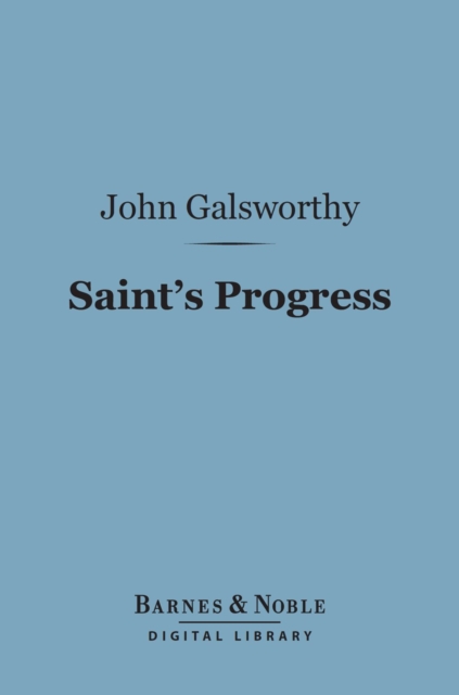Saint's Progress (Barnes & Noble Digital Library), EPUB eBook