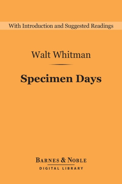 Specimen Days (Barnes & Noble Digital Library), EPUB eBook