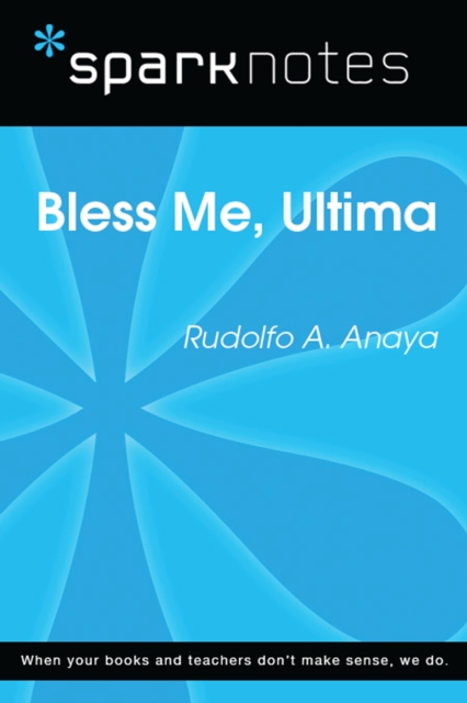 Bless Me Ultima (SparkNotes Literature Guide), EPUB eBook