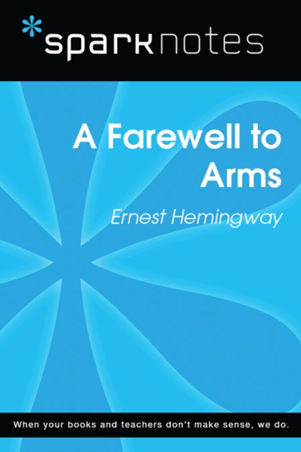 A Farewell to Arms (SparkNotes Literature Guide), EPUB eBook