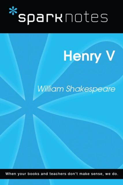 Henry V (SparkNotes Literature Guide), EPUB eBook