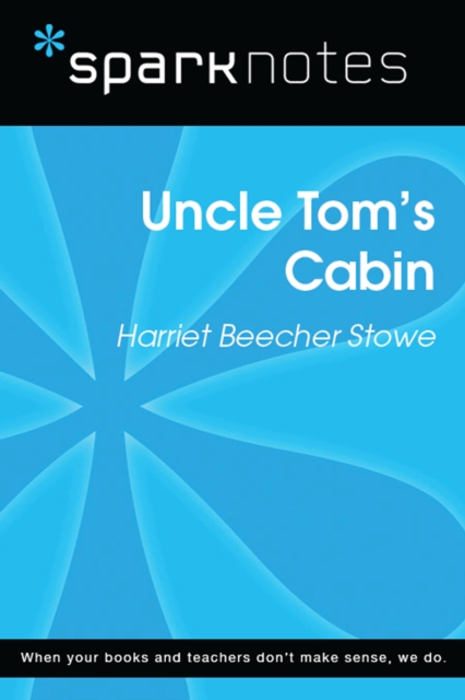 Uncle Tom's Cabin (SparkNotes Literature Guide), EPUB eBook