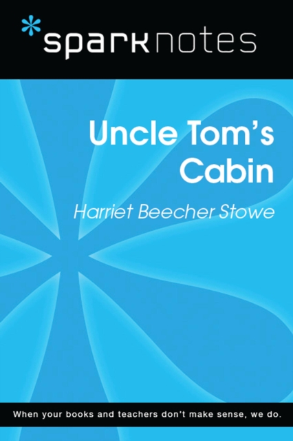 Uncle Tom's Cabin (SparkNotes Literature Guide), EPUB eBook