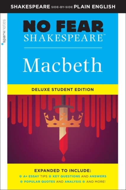 Macbeth: No Fear Shakespeare Deluxe Student Edition, Paperback / softback Book