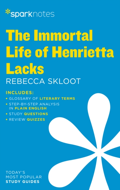 The Immortal Life of Henrietta Lacks SparkNotes Literature Guide, EPUB eBook