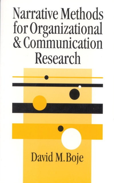 Narrative Methods for Organizational & Communication Research, PDF eBook