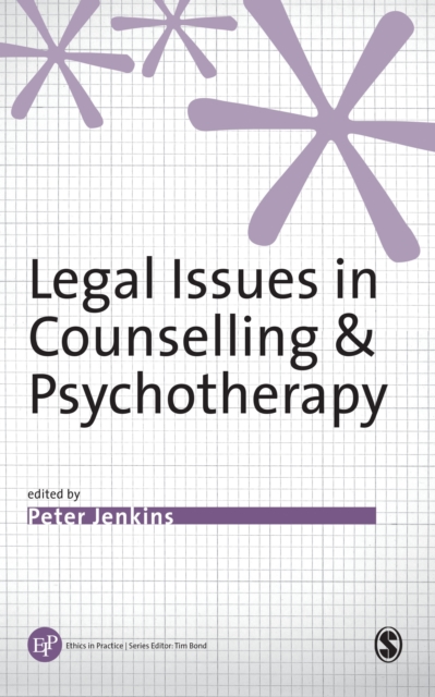 Legal Issues in Counselling & Psychotherapy, PDF eBook