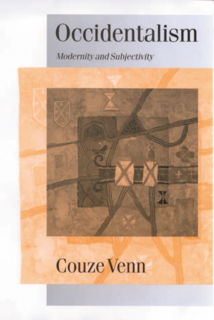 Occidentalism : Modernity and Subjectivity, PDF eBook