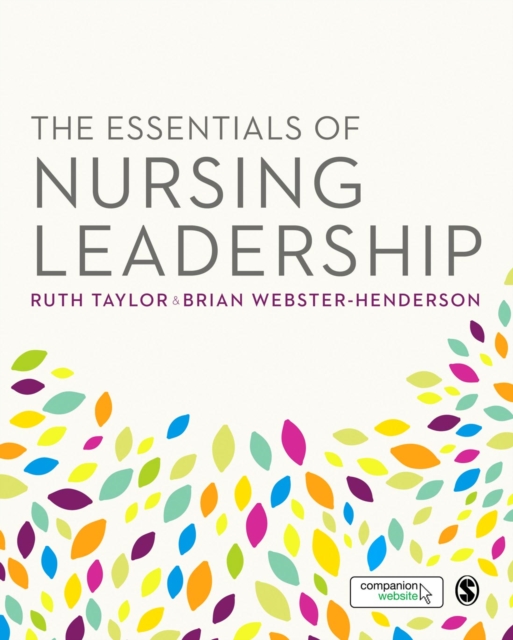 The Essentials of Nursing Leadership, Paperback / softback Book