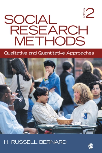 Social Research Methods : Qualitative and Quantitative Approaches, Hardback Book