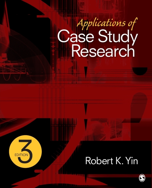 Applications of Case Study Research, Paperback / softback Book