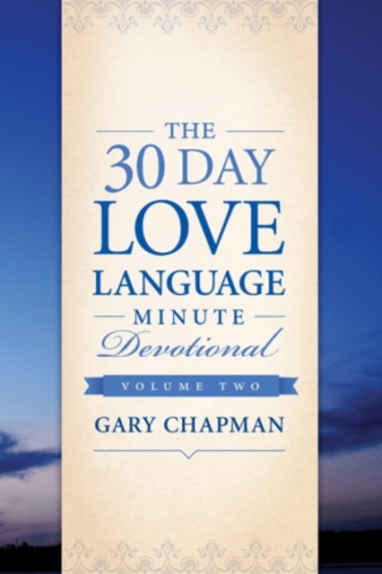 The 30-Day Love Language Minute Devotional Volume 2, EPUB eBook