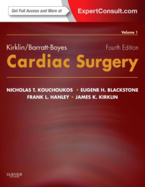 Kirklin/Barratt-Boyes Cardiac Surgery : Expert Consult - Online and Print (2-Volume Set), Hardback Book