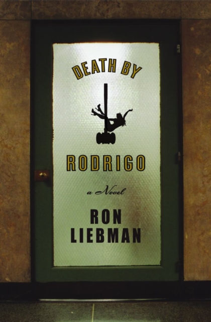 Death by Rodrigo : A Novel, EPUB eBook