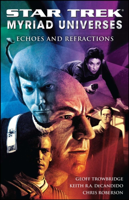 Star Trek: Myriad Universes #2: Echoes and Refractions, EPUB eBook