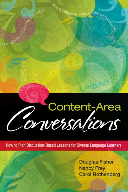 Content-Area Conversations : How to Plan Discussion-Based Lessons for Diverse Language Learners, PDF eBook