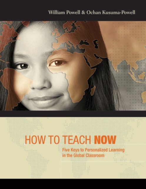 How to Teach Now : Five Keys to Personalized Learning in the Global Classroom, EPUB eBook