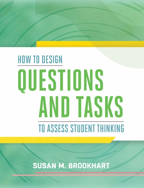How to Design Questions and Tasks to Assess Student Thinking, PDF eBook