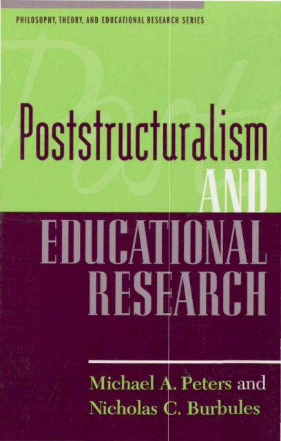 Poststructuralism and Educational Research, EPUB eBook