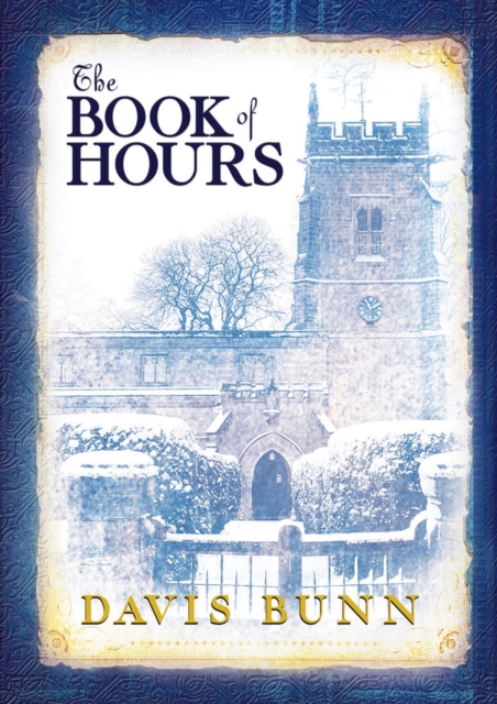 The Book of Hours : Hardcover edition features newly revised content, EPUB eBook