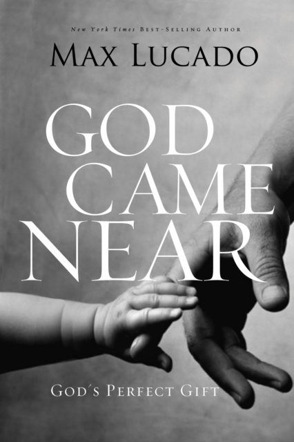God Came Near : God's Perfect Gift, EPUB eBook