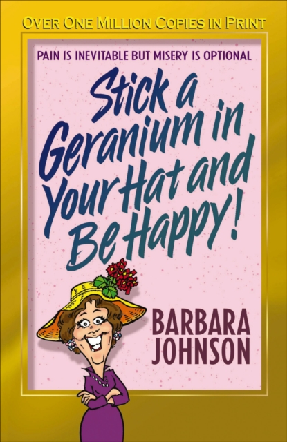 Stick a Geranium in Your Hat and Be Happy, EPUB eBook