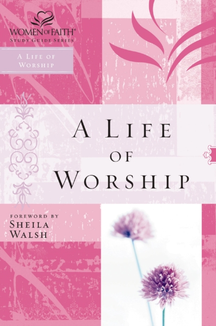 A Life of Worship, EPUB eBook