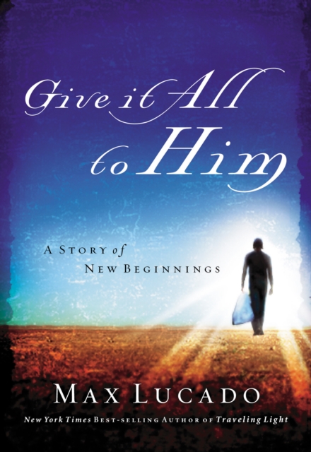 Give It All to Him, EPUB eBook