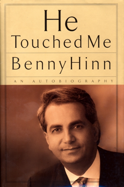 He Touched Me : An Autobiography, EPUB eBook