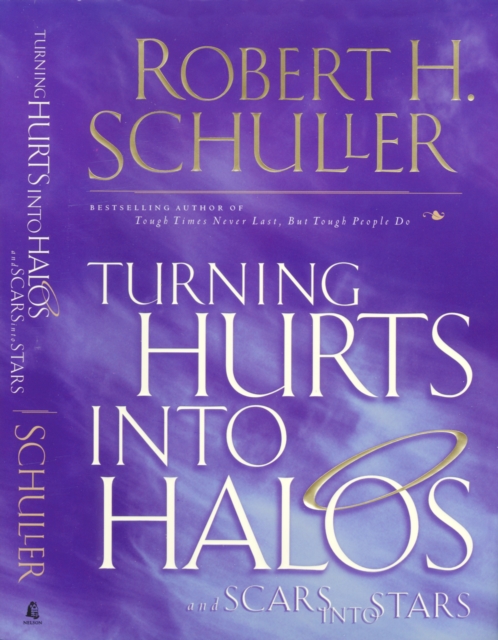 Turning Hurts Into Halos : and Scars into Stars, EPUB eBook