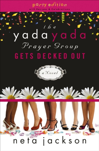 The Yada Yada Prayer Group Gets Decked Out : A Novel, EPUB eBook