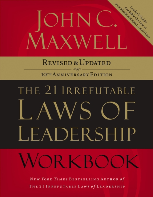 The 21 Irrefutable Laws of Leadership Workbook : Revised and   Updated, EPUB eBook