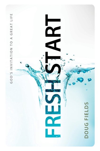 Fresh Start : God's Invitation to a Great Life, EPUB eBook