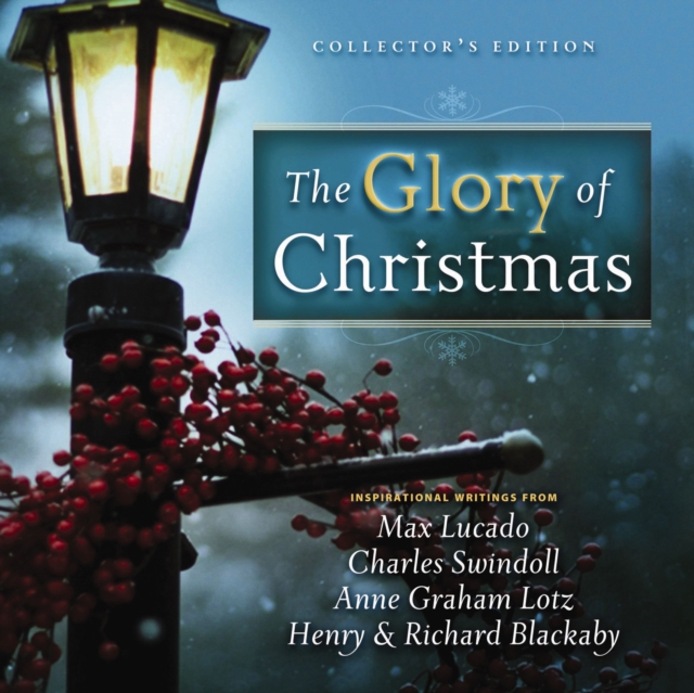 The Glory of Christmas : Collector's Edition, EPUB eBook