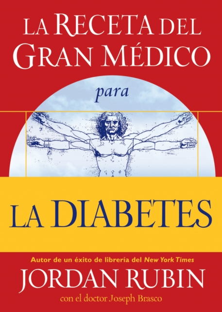 La receta del Gran Medico para la diabetes, EPUB eBook