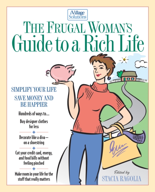 The Frugal Woman's Guide to a Rich Life, EPUB eBook
