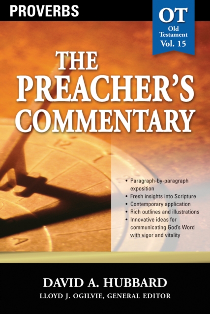 The Preacher's Commentary - Vol. 15: Proverbs, EPUB eBook