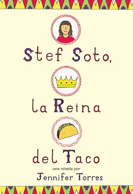 Stef Soto, la reina del taco : Stef Soto, Taco Queen (Spanish edition), EPUB eBook