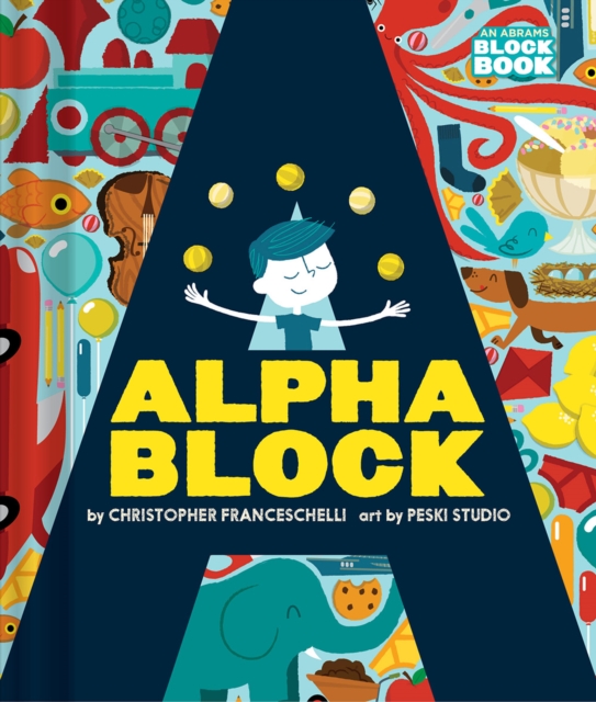 Alphablock (An Abrams Block Book), Board book Book