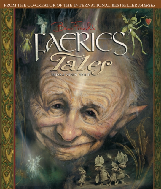 Brian Froud's Faeries' Tales, Hardback Book