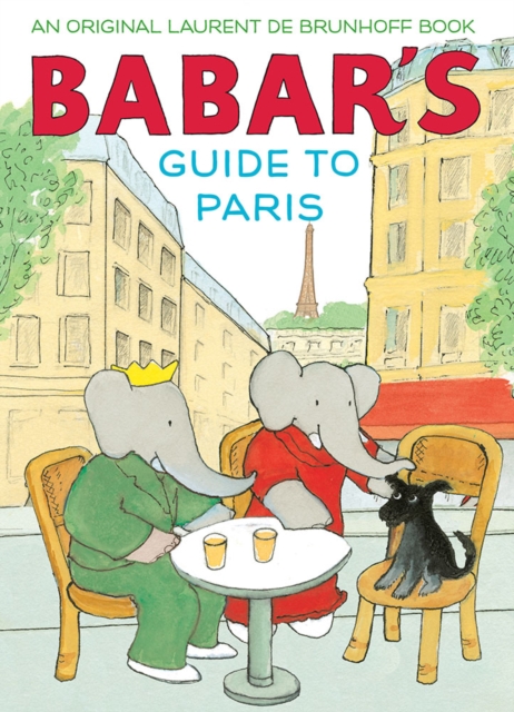 Babar's Guide to Paris, Hardback Book
