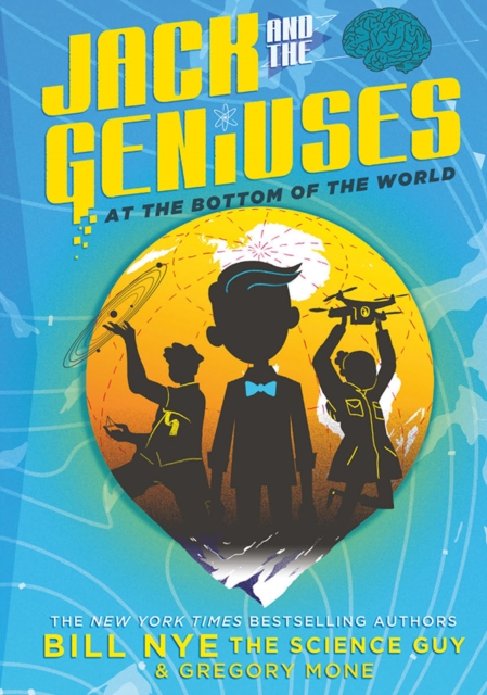 Jack and the Geniuses: At the Bottom of the World, Hardback Book
