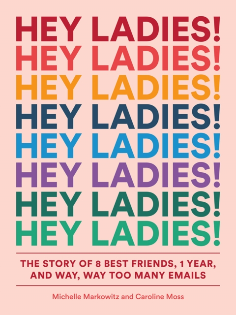 Hey Ladies!, Paperback / softback Book