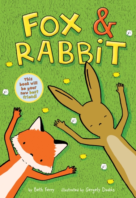 Fox & Rabbit (Fox & Rabbit Book #1), Paperback / softback Book