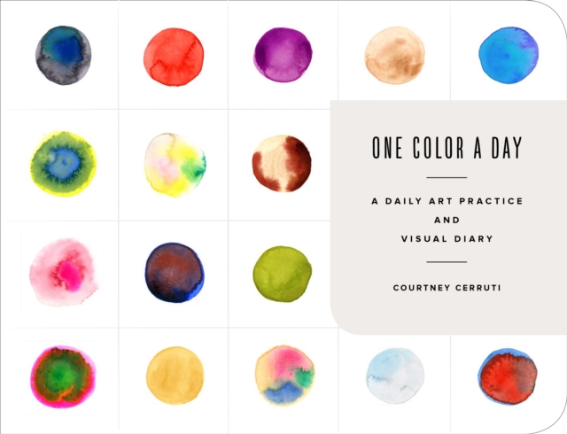 One Color a Day Sketchbook : A Daily Art Practice and Visual Diary, Diary or journal Book
