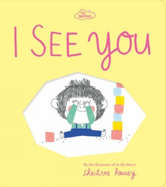 I See You (The Promises Series), Board book Book