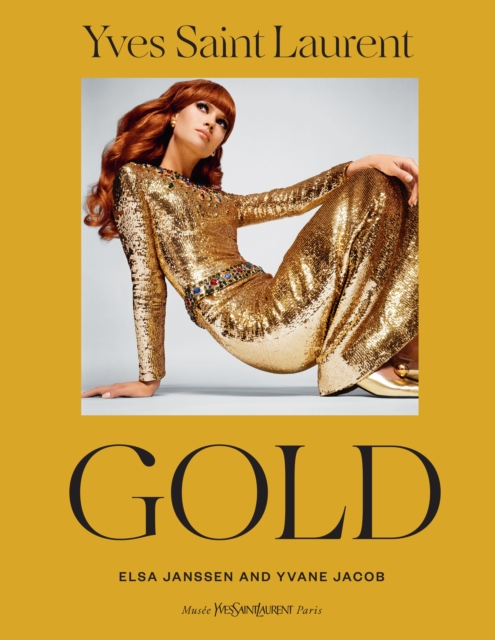 Yves Saint Laurent: Gold, Hardback Book