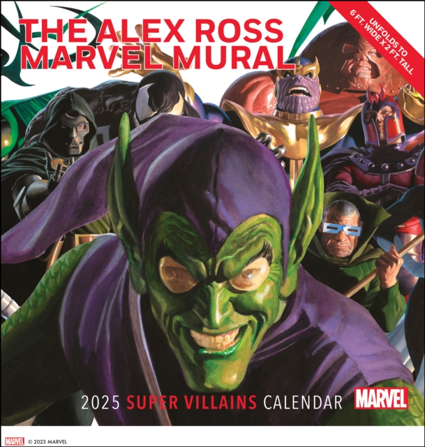 Alex Ross Marvel Super Villains Mural 2025 Oversized Wall Calendar, Calendar Book