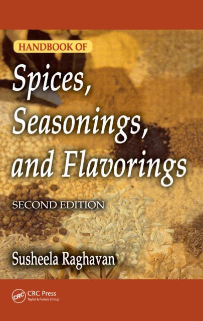 Handbook of Spices, Seasonings, and Flavorings, PDF eBook