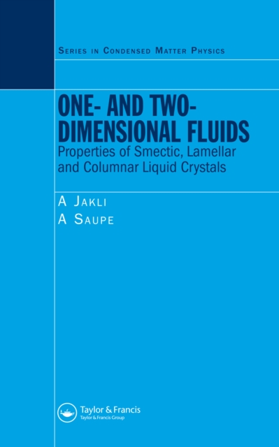One- and Two-Dimensional Fluids : Properties of Smectic, Lamellar and Columnar Liquid Crystals, PDF eBook